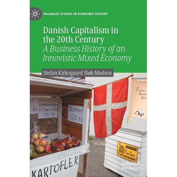 Danish Capitalism In The 20Th Century
